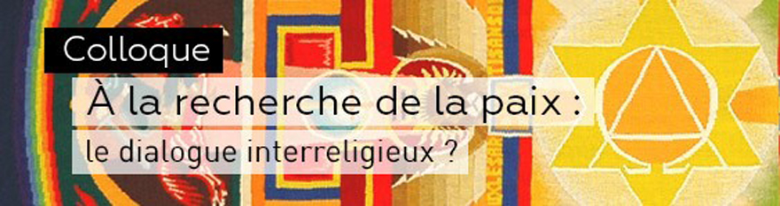 Dialogue interreligieux et paix – 17-18 et 19 mai à Angers